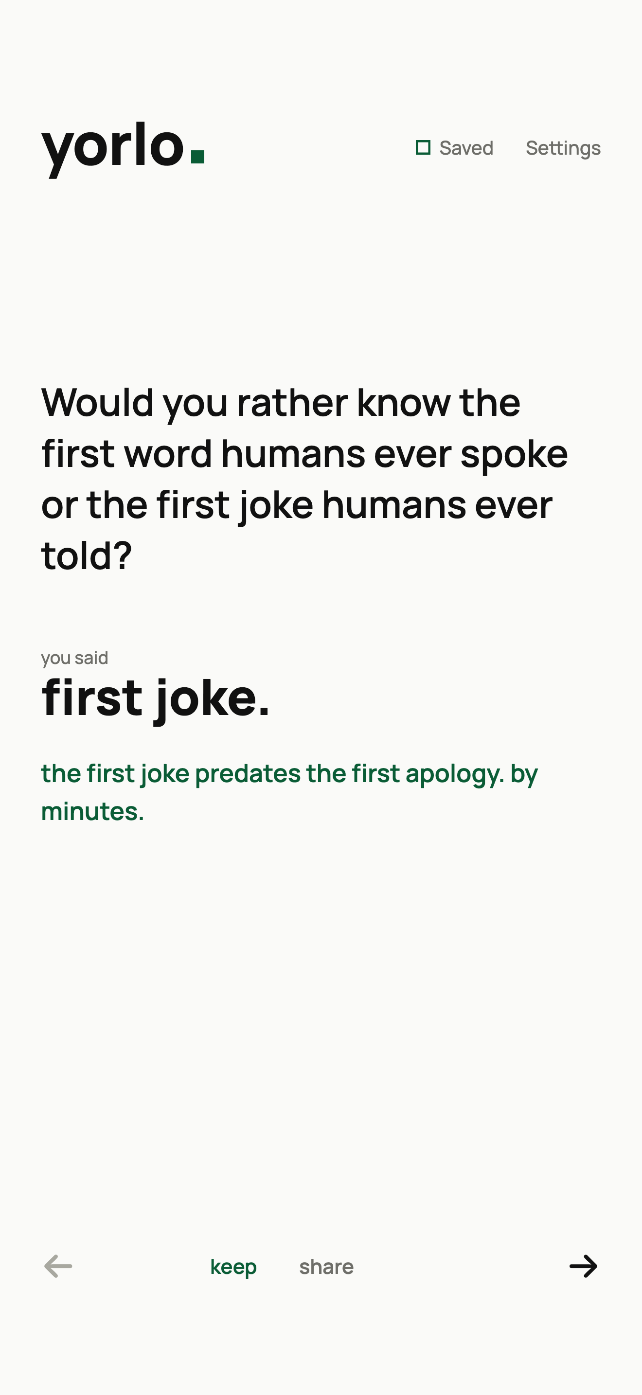 Yorlo after answering: you said first joke. The reply, in green: the first joke predates the first apology. by minutes.