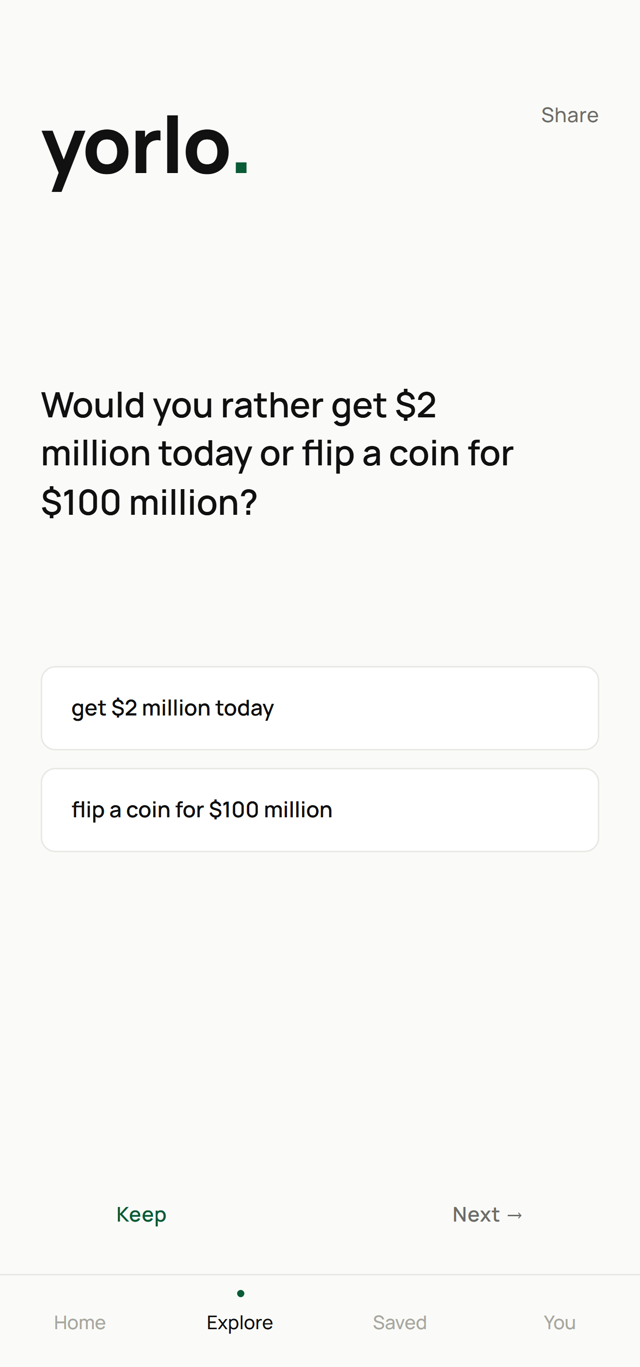 Yorlo browsing screen asking whether you would rather get $2 million today or flip a coin for $100 million.